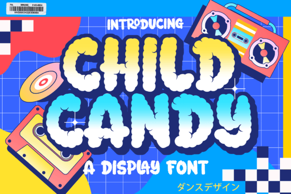 Child Candy Typeface for Retro Editorial Design