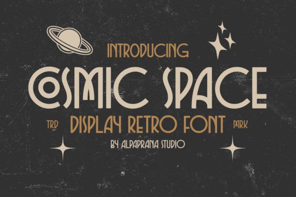 Cosmic Space: A Rustic Retro Display Font Review