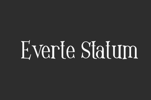 Everte Statum Typeface for Whimsical Branding