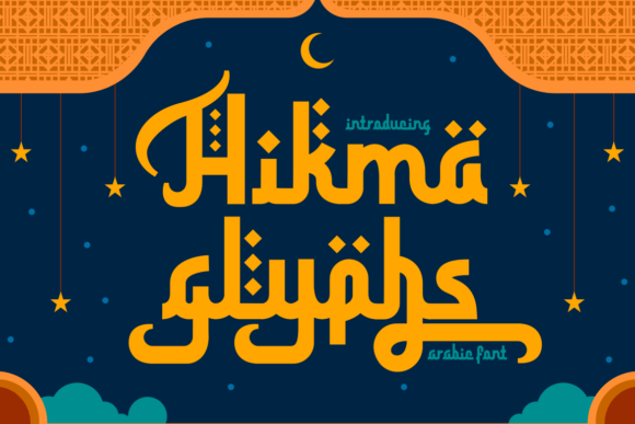 Hikma Glyphs: A Modern Arabic-English Display Font Review