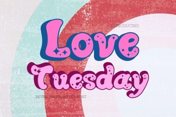 Love Tuesday Font: A Retro Display for Editorial Charm