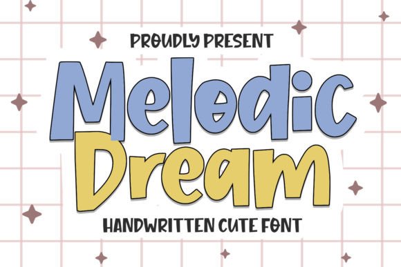 Melodic Dream Typeface for Digital Design