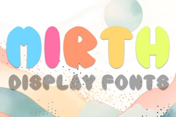 Mirth: A Playful Display Font for Editorial Design