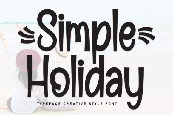 Simple Holiday Typeface for Playful Branding